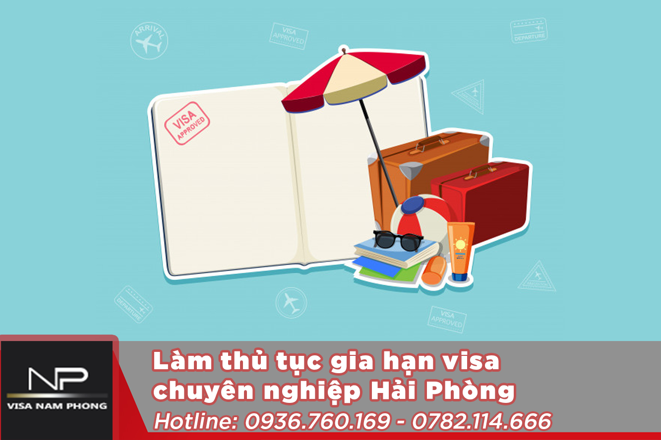 Nơi làm thủ tục gia hạn visa uy tín hải phòng