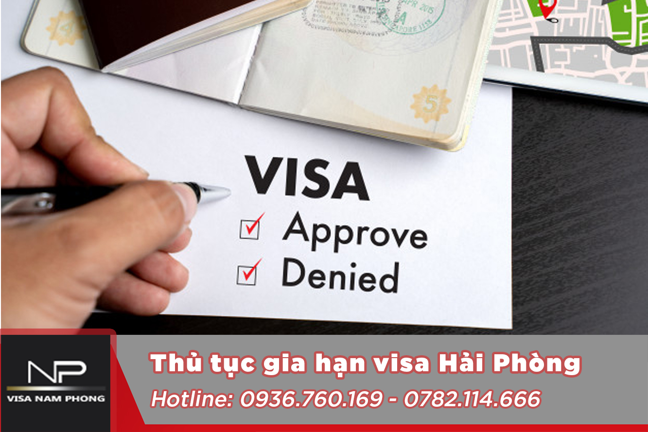 Thủ tục gia hạn visa hải phòng