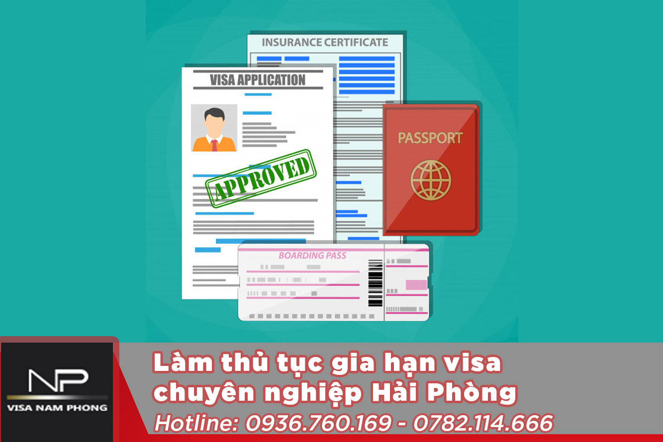 Làm thủ tục gia hạn visa chuyên nghiệp hải phòng