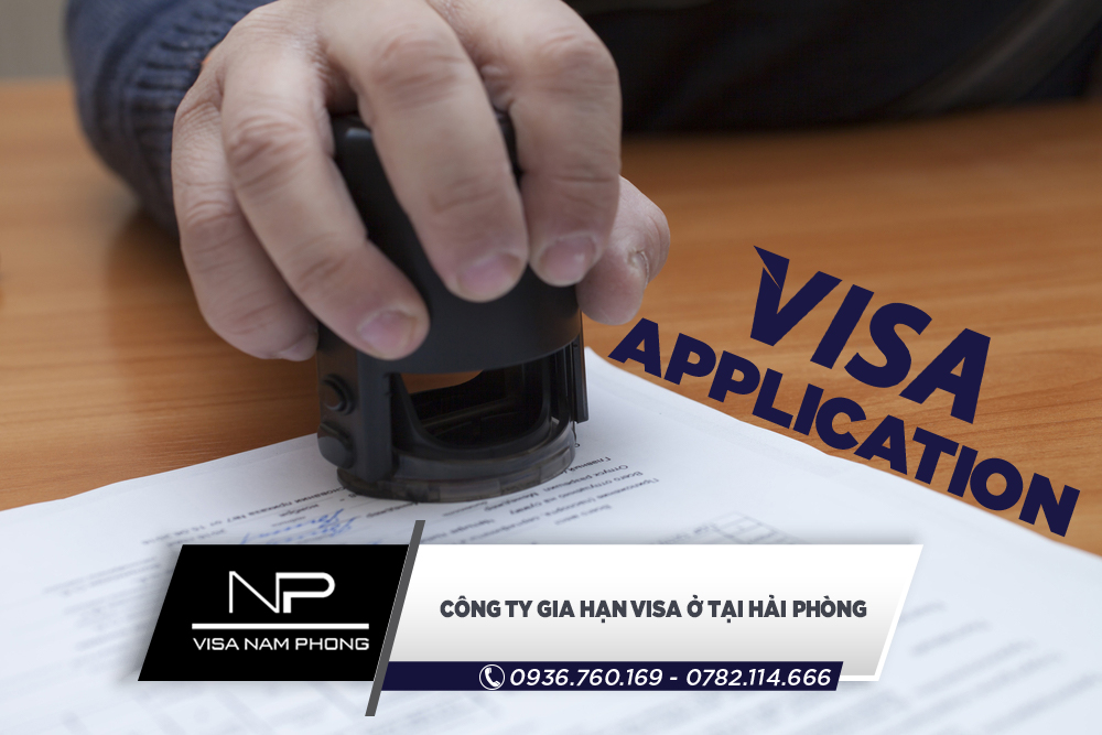 Công ty gia hạn visa ở tại Hải Phòng