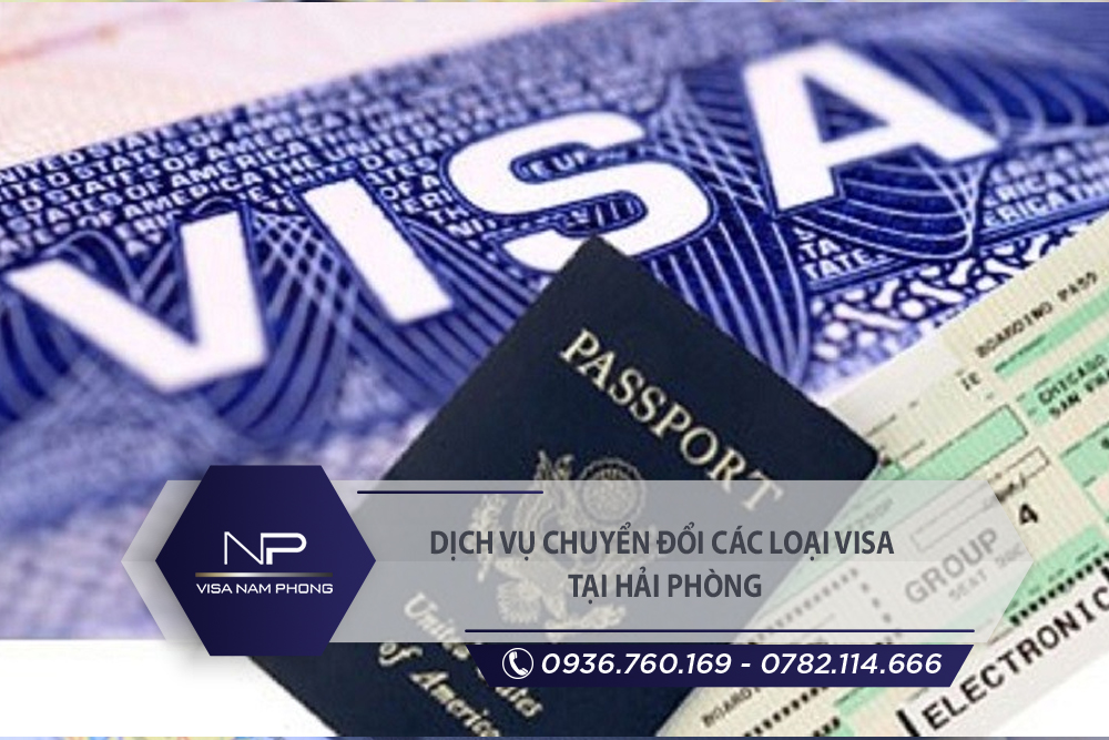Dịch vụ chuyển đổi các loại visa tại Vĩnh Bảo Hải Phòng