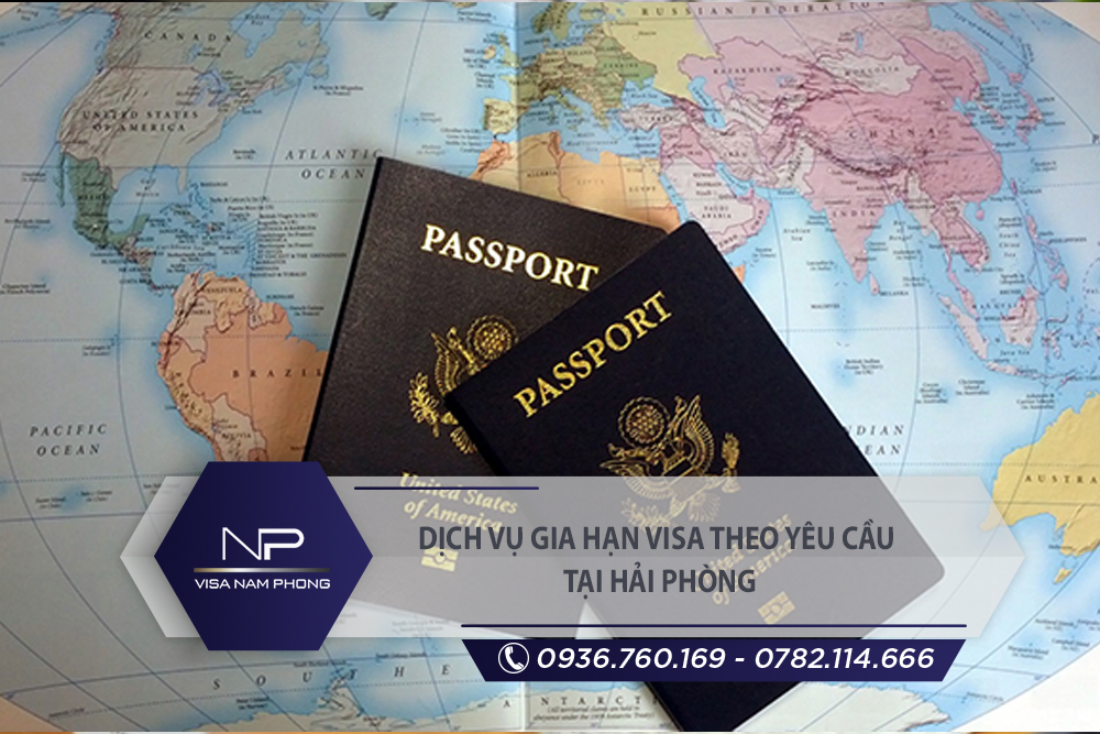 Dịch vụ gia hạn visa theo yêu cầu tại Dương Kinh Hải Phòng
