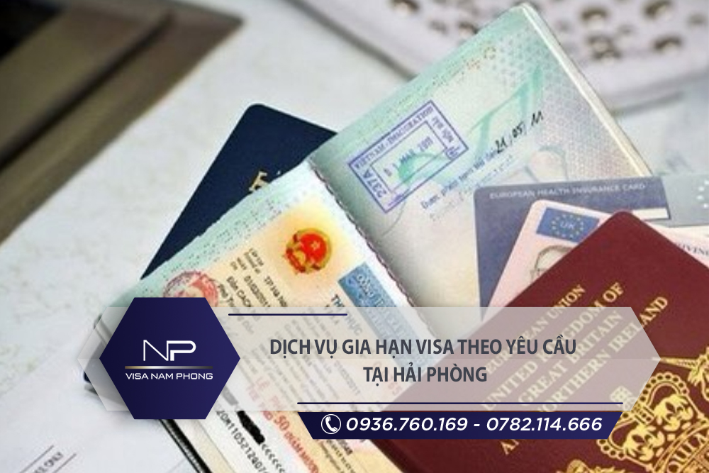 Dịch vụ gia hạn visa theo yêu cầu tại Tiên Lãng Hải Phòng