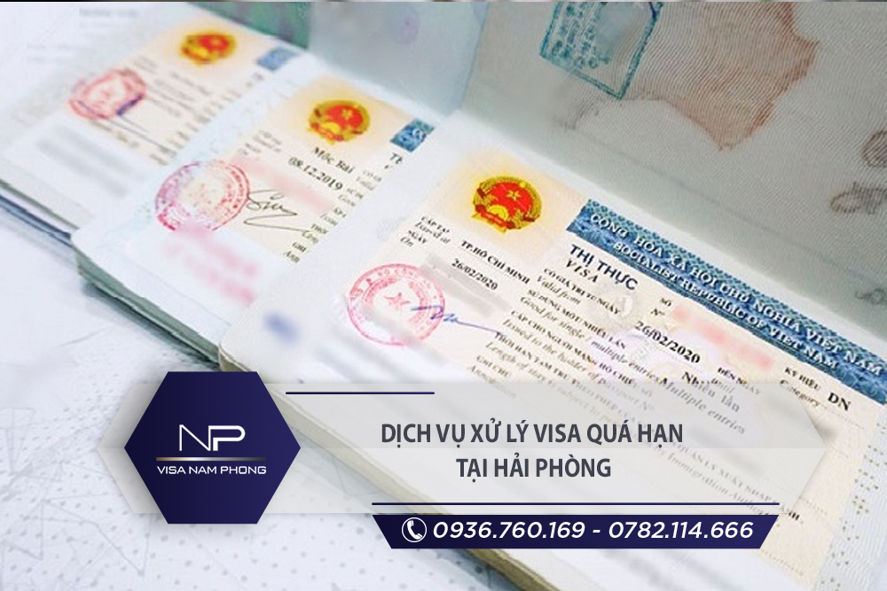 Dịch vụ xử lý visa quá hạn tại Hồng Bàng Hải Phòng