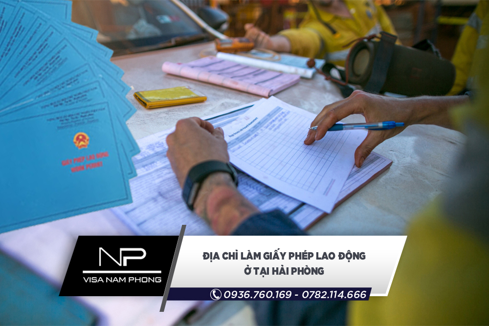 Địa chỉ làm giấy phép lao động ở tại Hải Phòng
