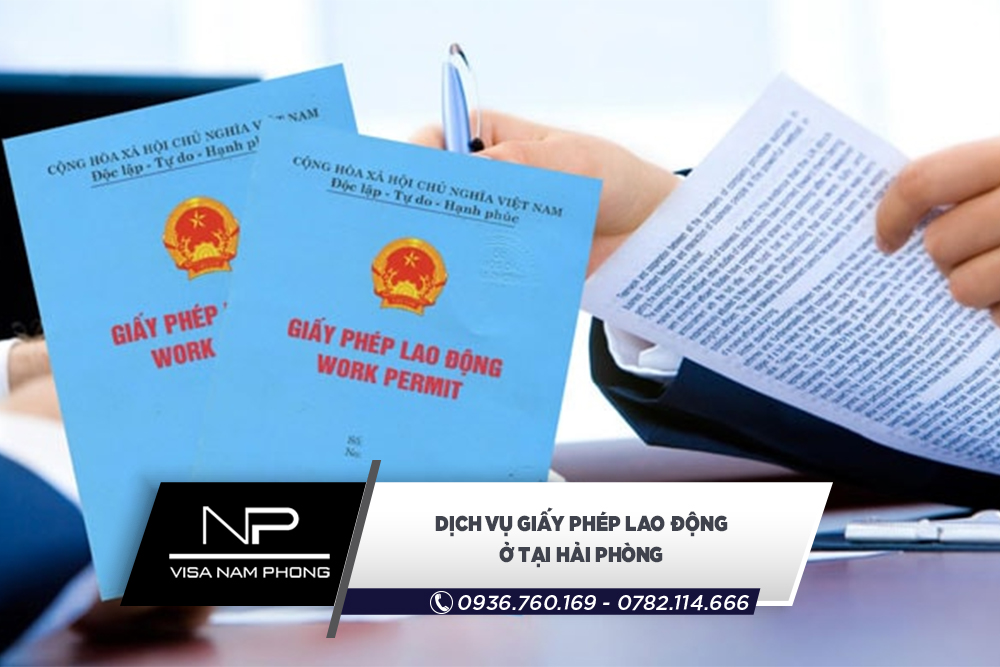 Dịch vụ giấy phép lao động ở tại Hải Phòng