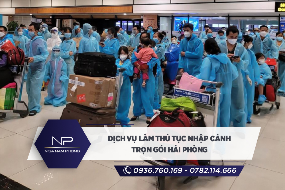 Dịch vụ làm thủ tục nhập cảnh trọn gói Hải Phòng