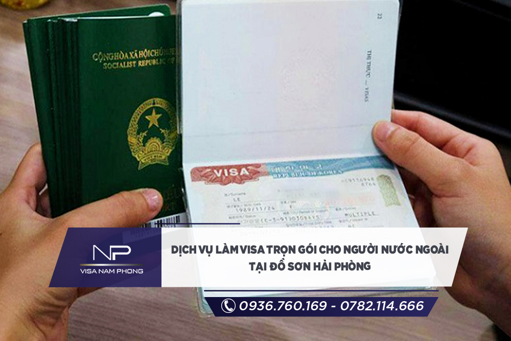 dich vu lam visa tron goi cho nguoi nuoc ngoai tai do son hai phong