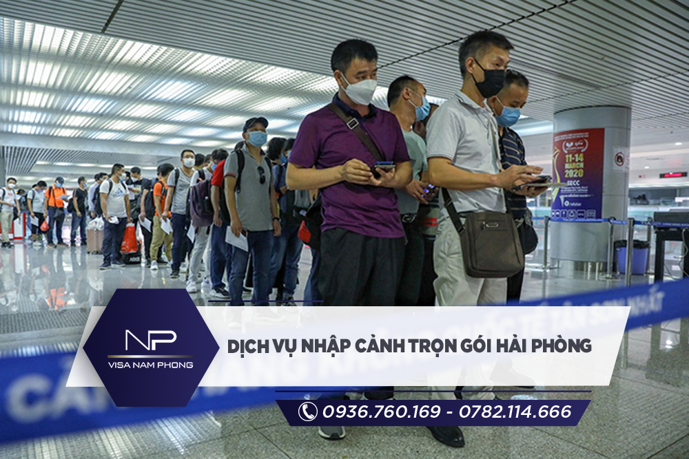 Dịch vụ nhập cảnh trọn gói Hải Phòng