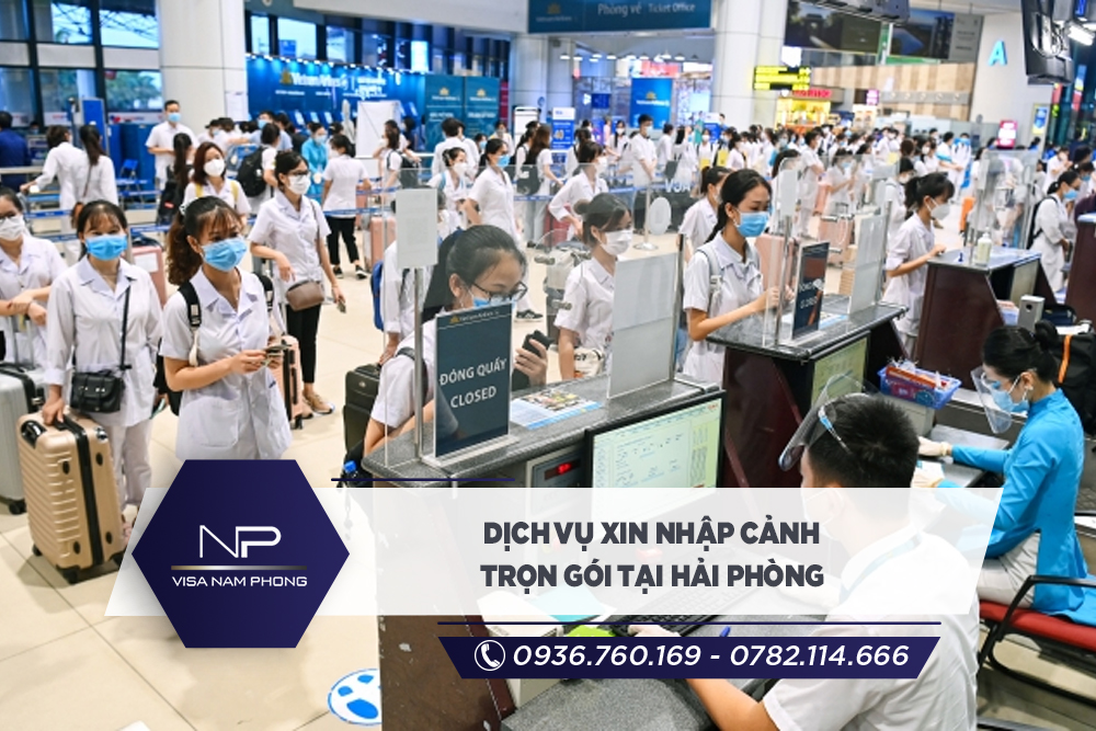 Dịch vụ xin nhập cảnh trọn gói tại Hải Phòng