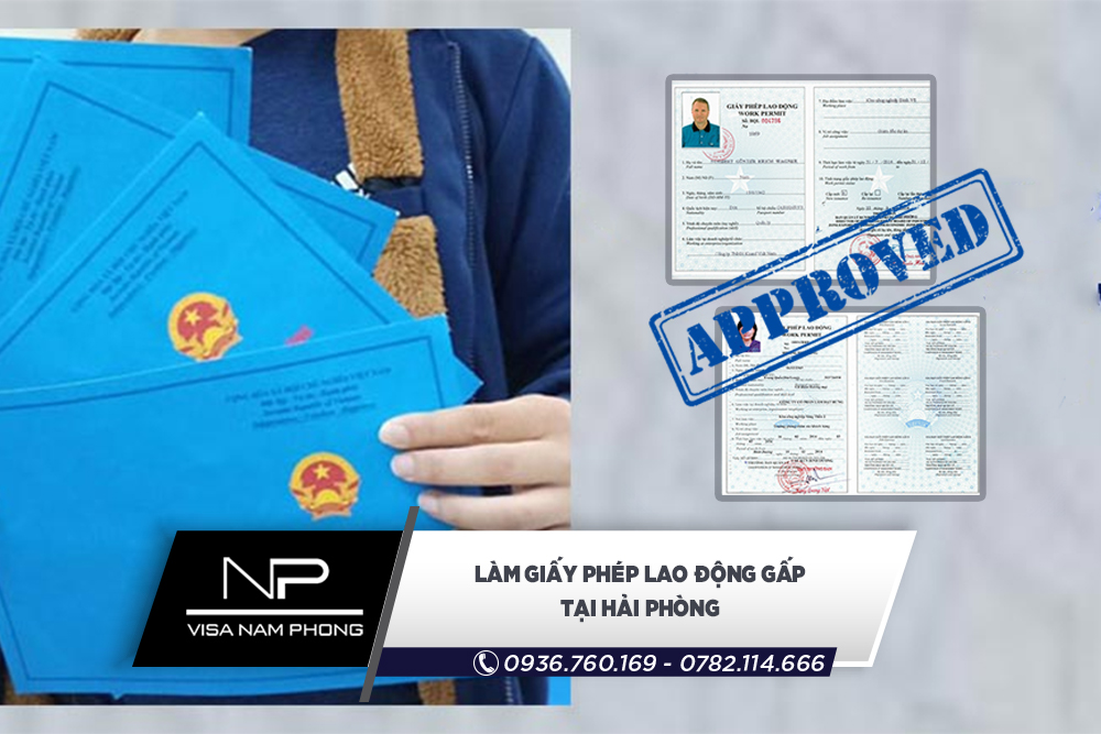 Làm giấy phép lao động gấp tại Hải Phòng