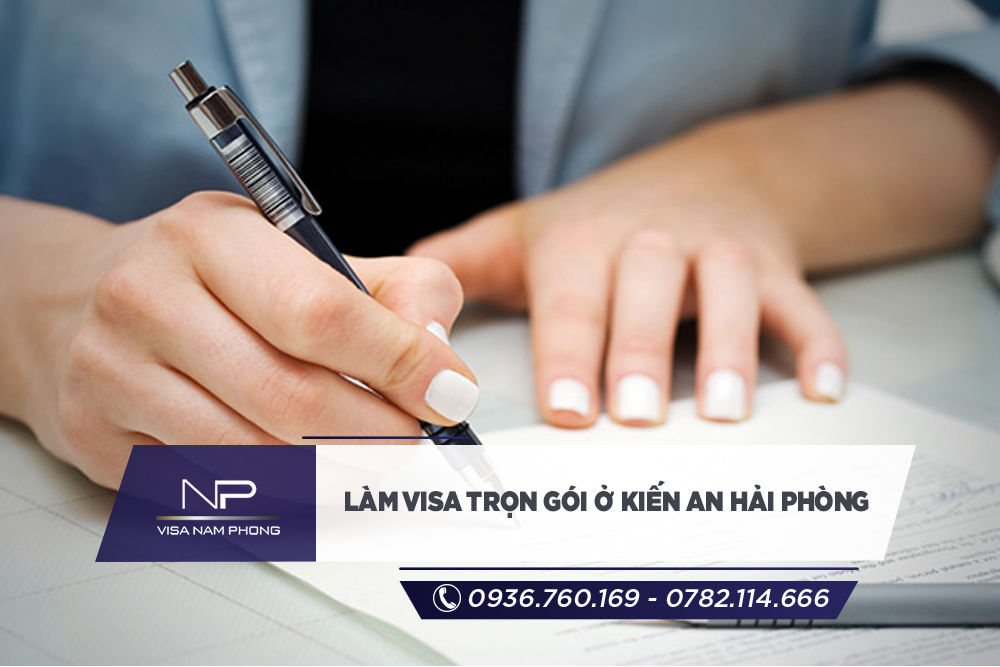 Làm visa trọn gói ở Kiến An Hải phòng