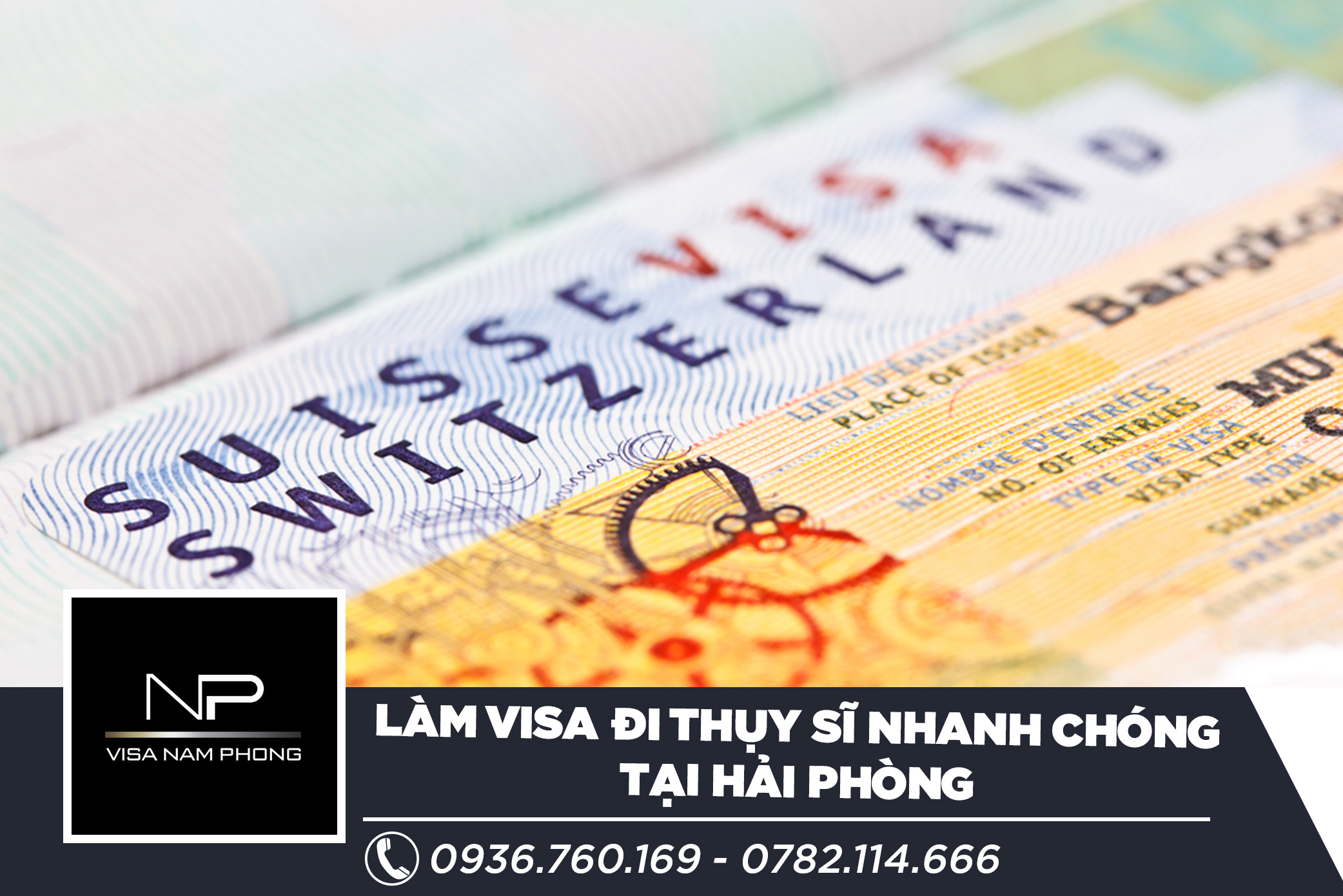 Làm visa đi Thụy Sĩ nhanh chóng tại Hải Phòng