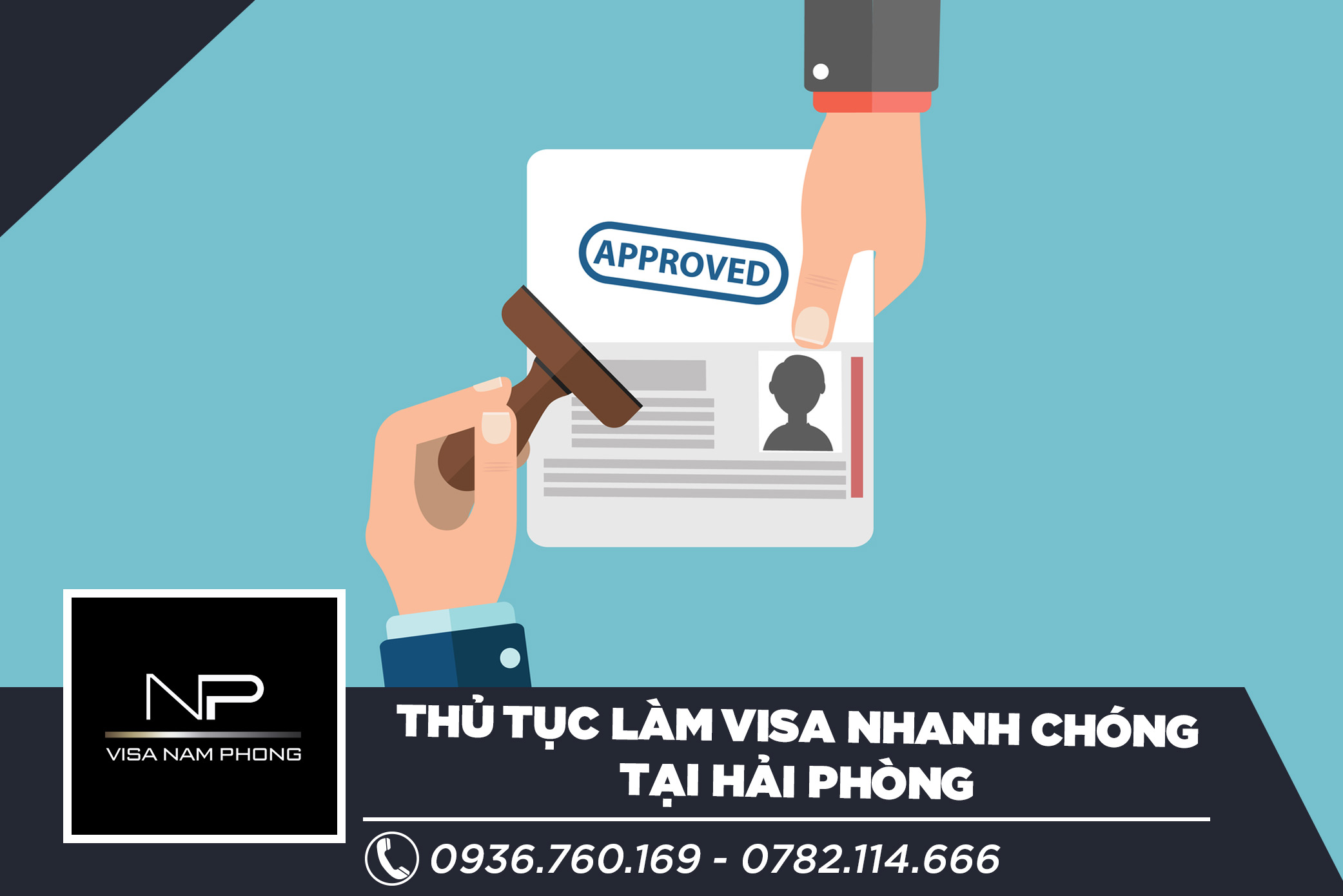 Thủ tục làm visa nhanh chóng tại Hải Phòng