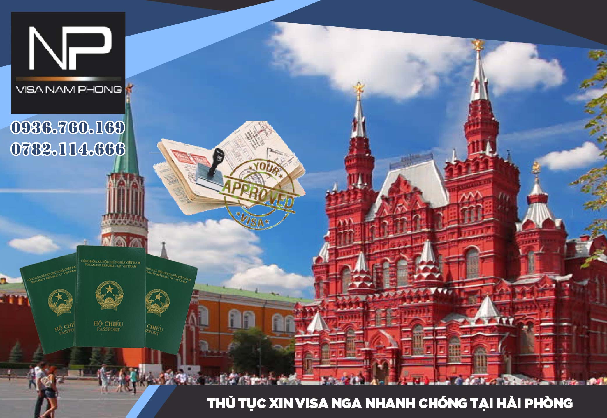 Thủ tục xin visa Nga nhanh chóng tại Hải Phòng