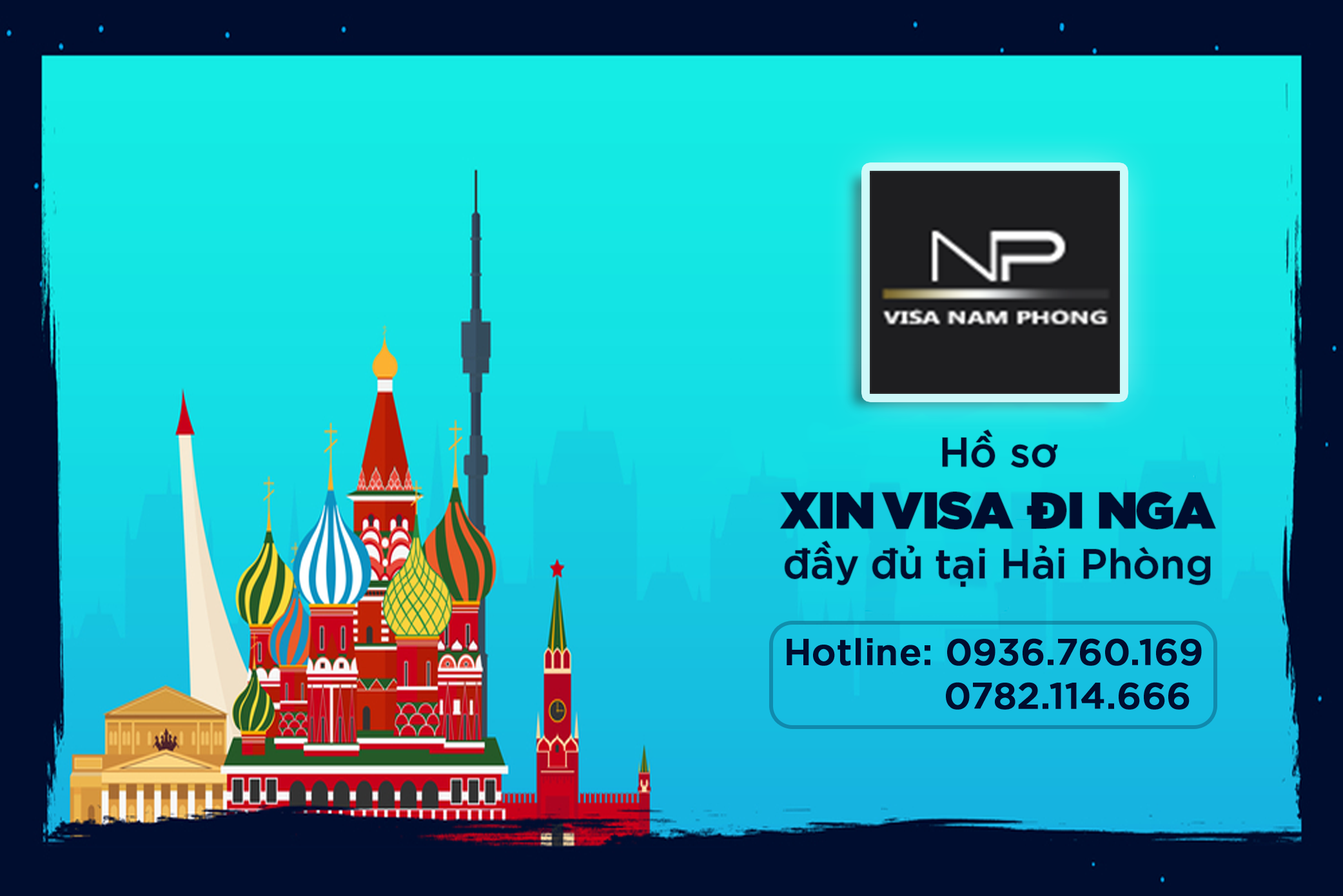 Hồ sơ làm visa đi Nga đầy đủ tại Hải Phòng