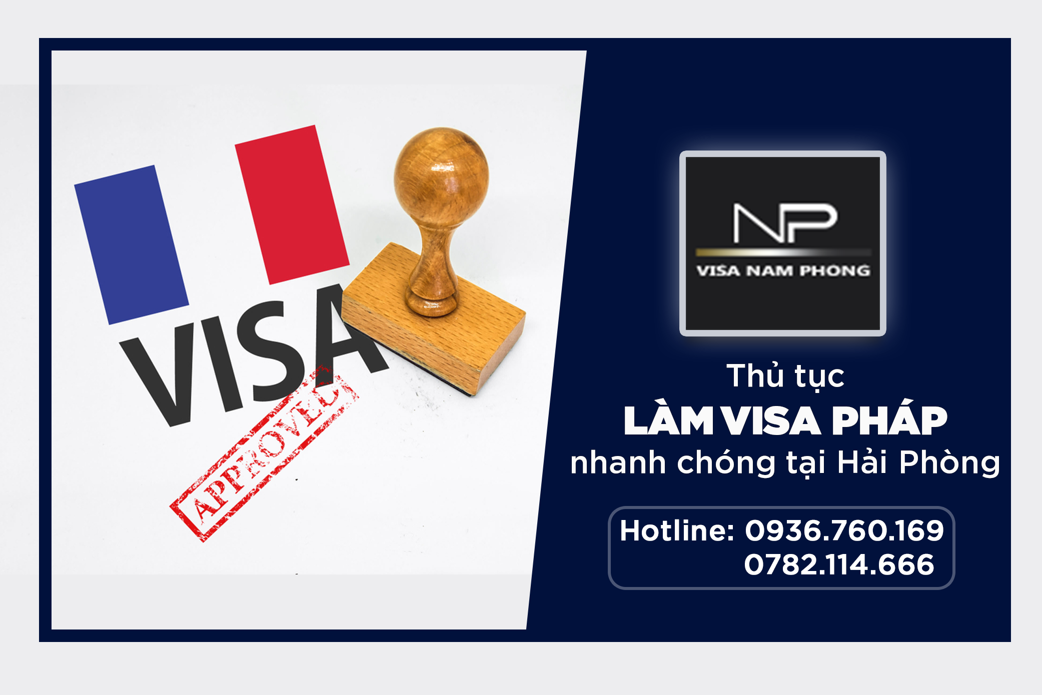 Thủ tục làm visa Pháp nhanh chóng tại Hải Phòng