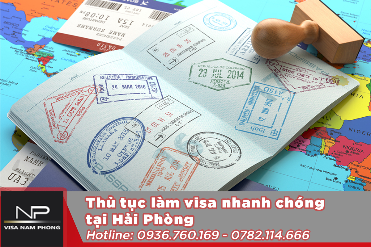 Thủ tục làm visa nhanh chóng tại Hải Phòng