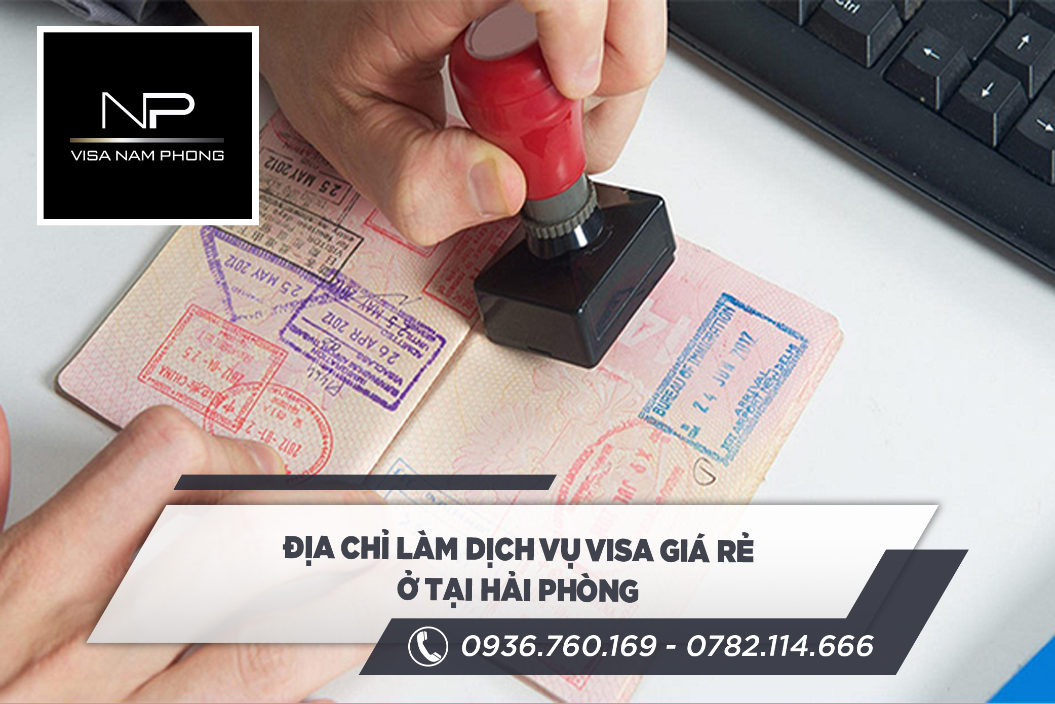Địa chỉ làm dịch vụ visa giá rẻ ở tại hải phòng