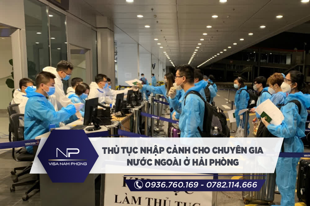 Thủ tục nhập cảnh cho chuyên gia nước ngoài ở Hải Phòng